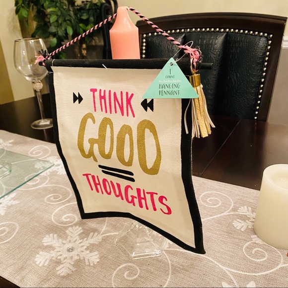 Think Good Thoughts Hanging Pennant Flag - Picture 4 of 8